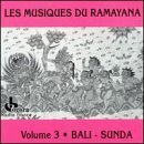 Music Of The Ramayana/Vol. 3-Bali Sunda@Music Of The Ramayana